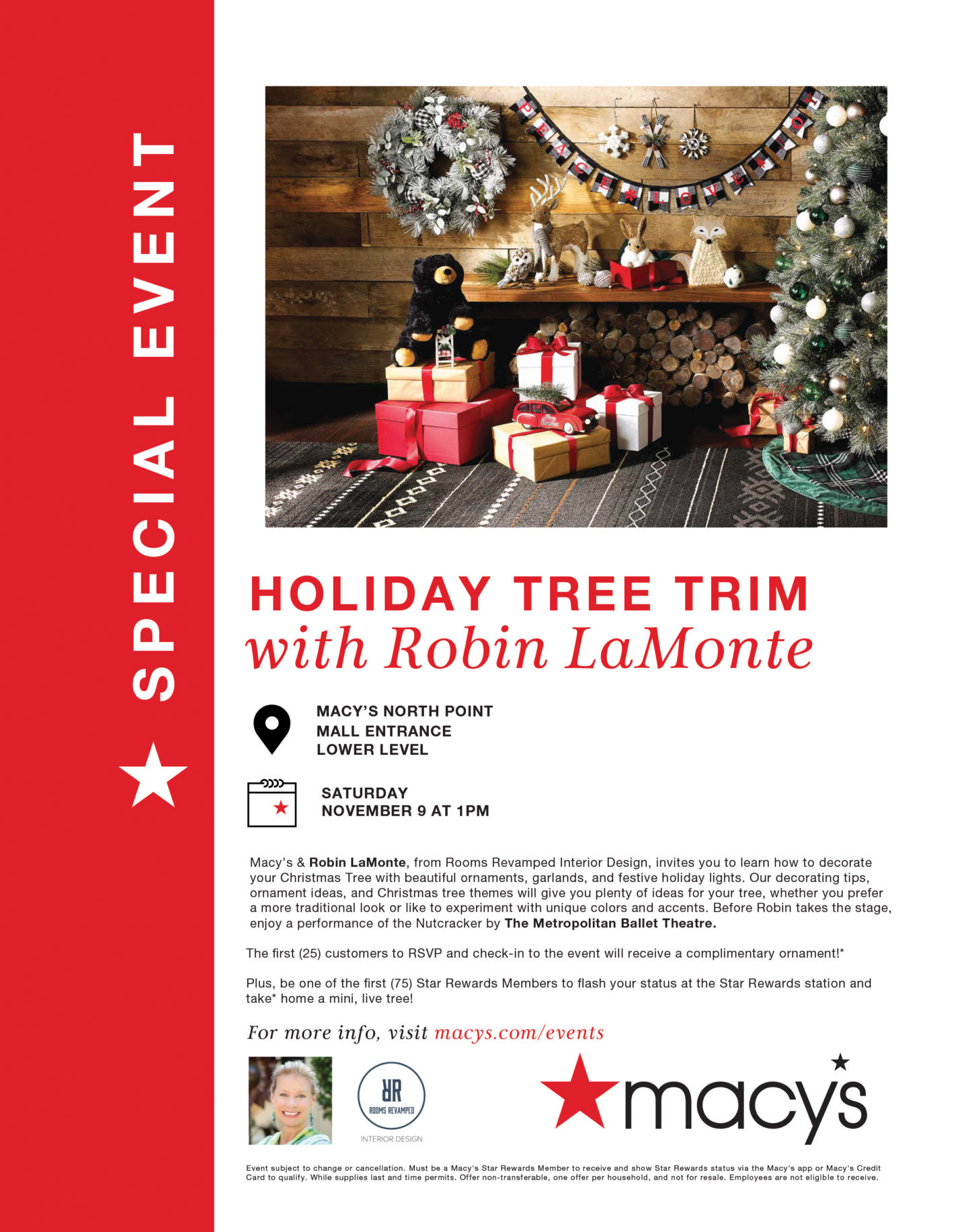Robin is hosting a tree trimming event with Macy's on 11/9